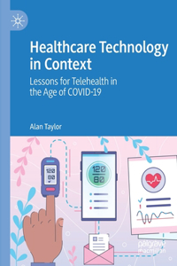 Healthcare Technology in Context