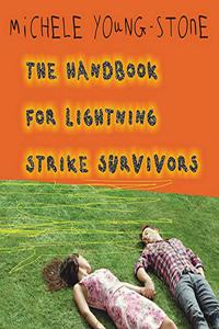 The Handbook for Lightning Strike Survivors