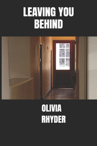Leaving You Behind