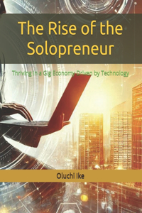 The Rise of the Solopreneur