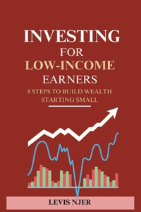 Investing for Low-Income Earners