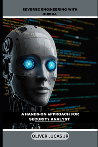 Reverse Engineering With Ghidra