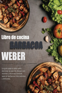 Libro de cocina barbacoa Weber