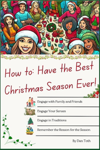 How to Have the Best Christmas Season Ever