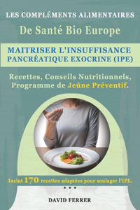 Maîtriser l'Insuffisance Pancréatique Exocrine (IPE)