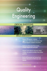 Quality Engineering Critical Questions Skills Assessment