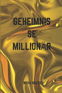 Geheimnisse Millionär