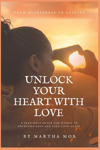 Unlock Your Heart