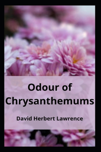 Odour of Chrysanthemums