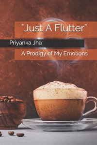 Just A Flutter