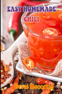 Easy Homemade Chili