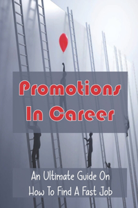 Promotions In Career