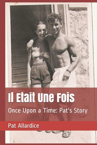 Il Etait Une Fois
