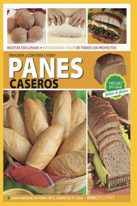 Panes Caseros