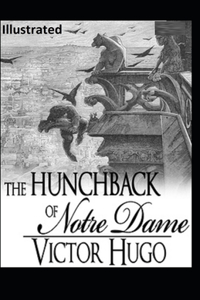 The Hunchback of Notre Dame Illustrated