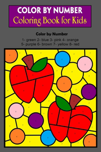 Color By Number Coloring Book for Kids