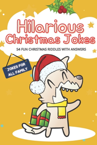 Hilarious Christmas Jokes 54 Fun Christmas Riddles with Answers Jokes for all Family