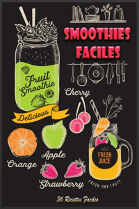 Recettes de Smoothies Faciles