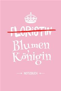Floristin - Blumen Königin