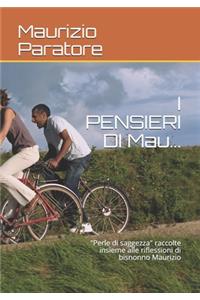 I PENSIERI DI Mau...