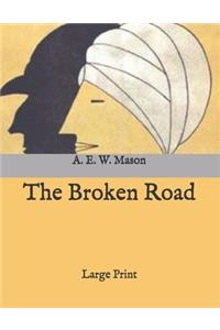 The Broken Road