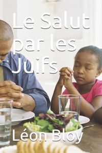 Le Salut par les Juifs