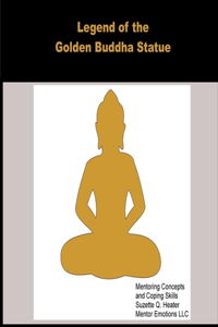 The Legend of the Golden Buddha Statue