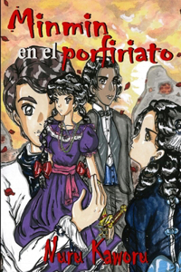 Minmin en el porfiriato