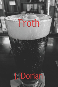 Froth