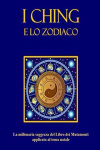 I Ching e lo Zodiaco