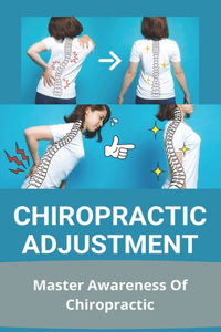 Chiropractic Adjustment
