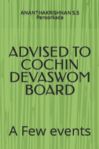 Advised to Cochin Devaswom Board