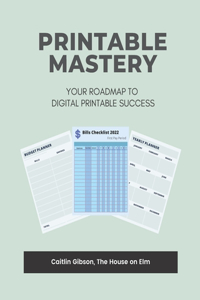 Printable Mastery