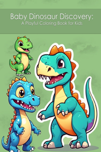 Baby Dinosaur Discovery