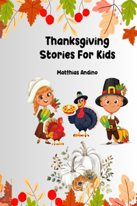 Thanksgiving Stories For Kids