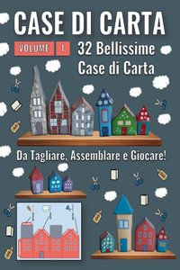 Case di Carta - Volume 1