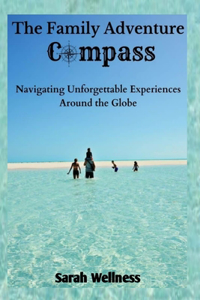 The Family Adventure Compass