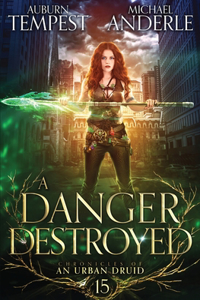 Danger Destroyed