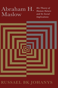Abraham H. Maslow