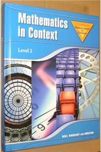 Holt Math in Context: Level 2 Student Edition Grade 7 2006