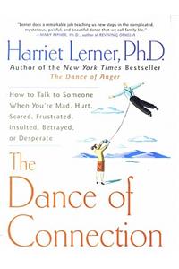 The Dance of Connection