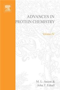 Advances in Protein Chemistry Vol 4
