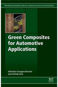 Green Composites for Automotive Applications (Woodhead Publishing Series in Composites Science and Engineering)