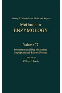 Detoxication and Drug Metabolism: Conjugation and Related Systems