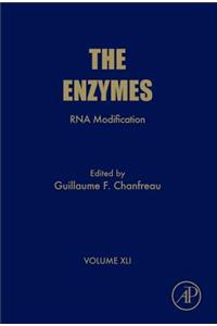 RNA Modification (Volume 41) (The Enzymes, Volume 41)