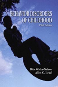 Behavior Disorders of Childhood