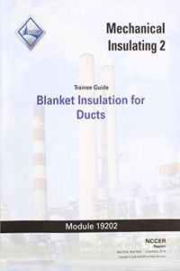 19202-18 Blanket Insulation for Ducts Trainee Guide