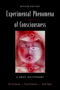 Experimental Phenomena of Consciousness