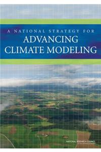 National Strategy for Advancing Climate Modeling