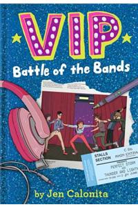 Vip: Battle of the Bands